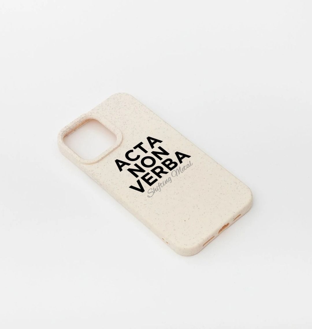 Acta Non Verba phone case