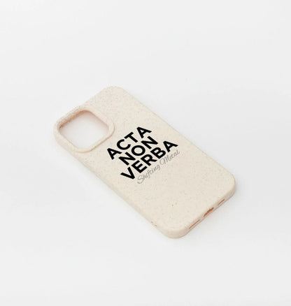 Acta Non Verba phone case