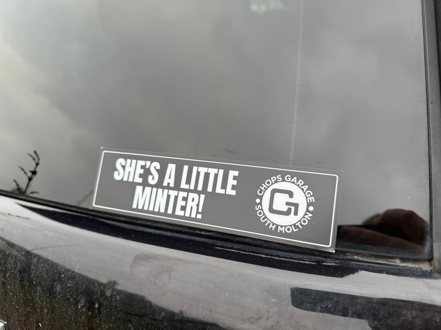 Chops Garage bumper sticker - She's a minter