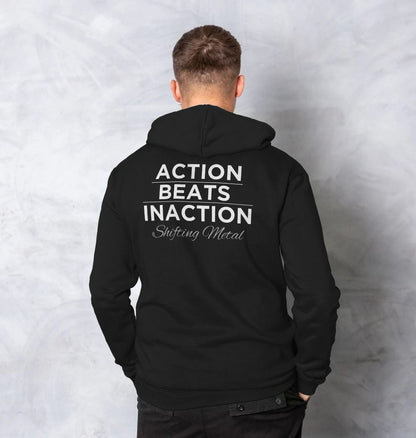 Action Beats Inaction Hoodie